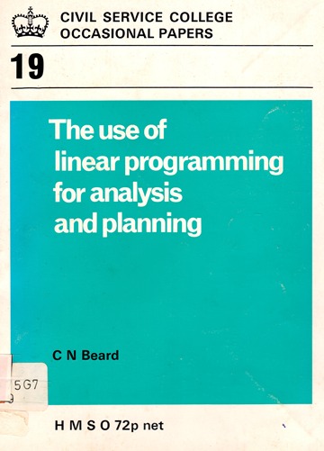 THE USE OF LINEAR PROGRAMMING FOR ANALYSIS AND PLANNING